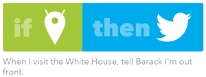 IFTTT Tweet White House Obama