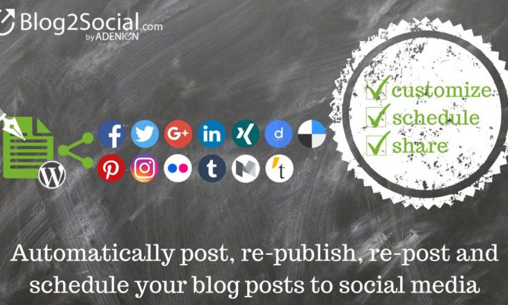 Automatically Share Blog Posts To Social Media With Blog2Social