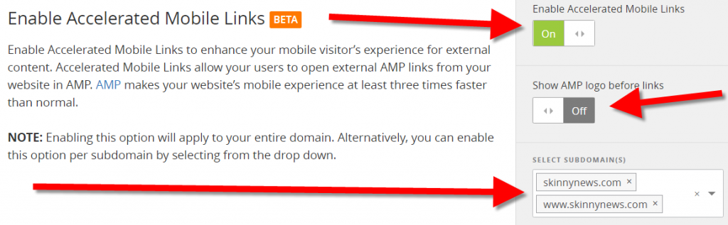 Enable Accelerated Mobile Links to enhance your mobile visitor’s experience for external content.